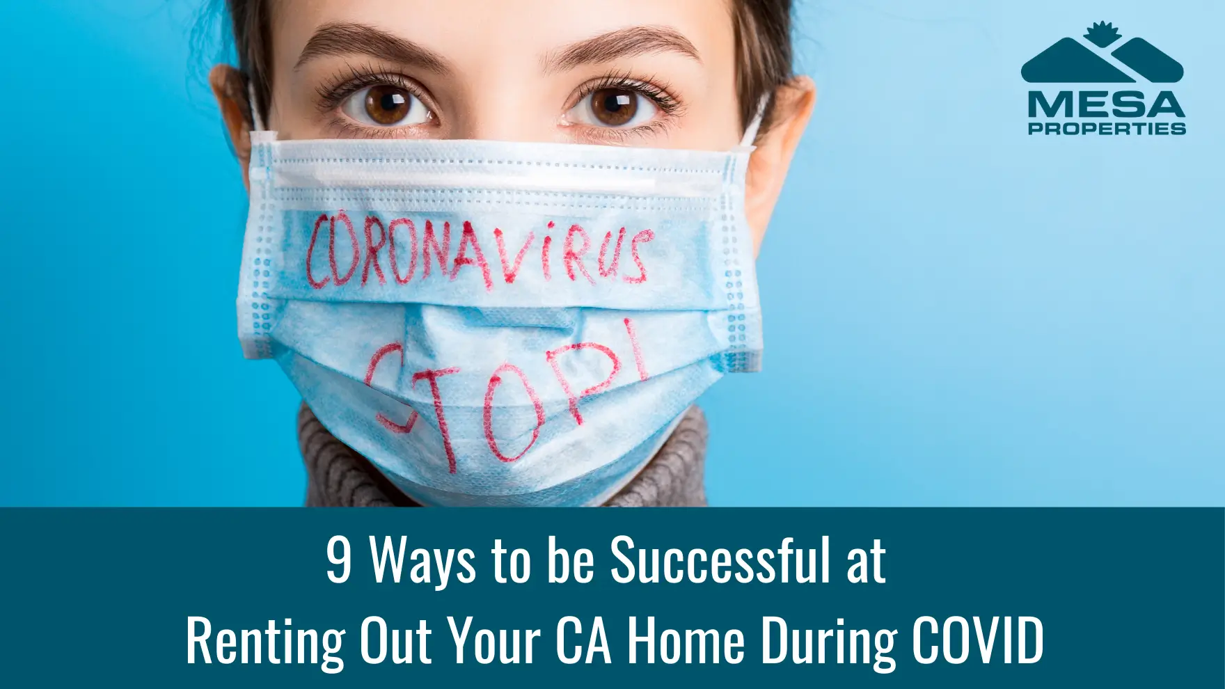 9 Ways To Be Successful In Renting Out Your Southern California Home During COVID-19